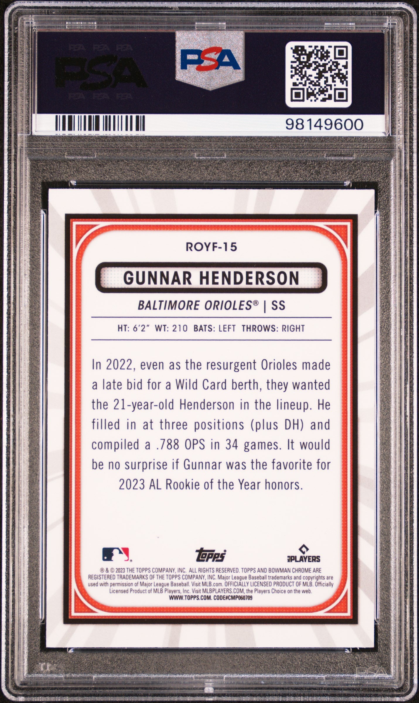 2023 Bowman Chrome Gunnar Henderson #ROFYF15 RC PSA 10