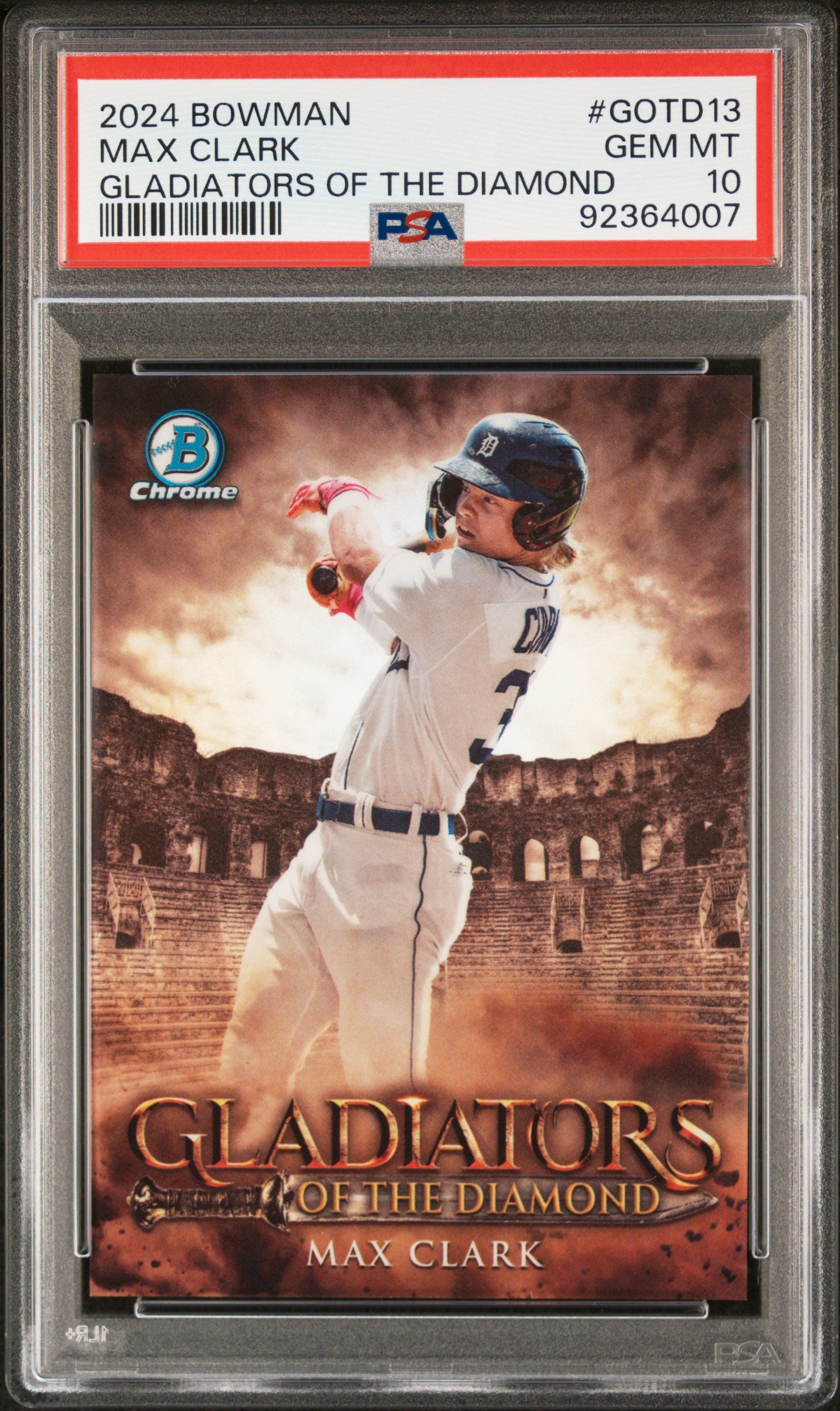 2024 Bowman Chrome Gladiators Max Clark #GOTD13 PSA 10