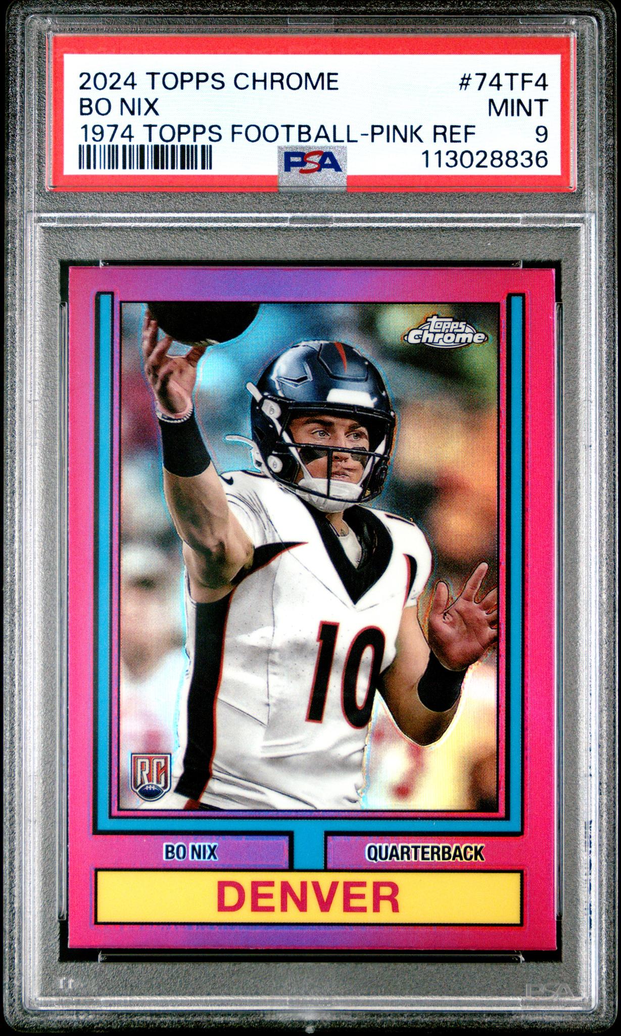2024 Topps Chrome 1974 Topps Football Pink Refractor Bo Nix #74TF4 PSA 9