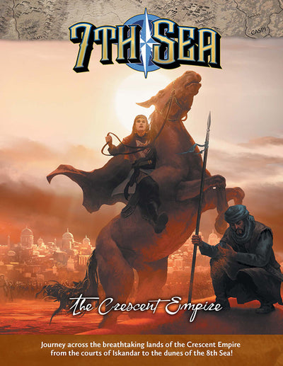 7th Sea Crescent Empire Hardcover