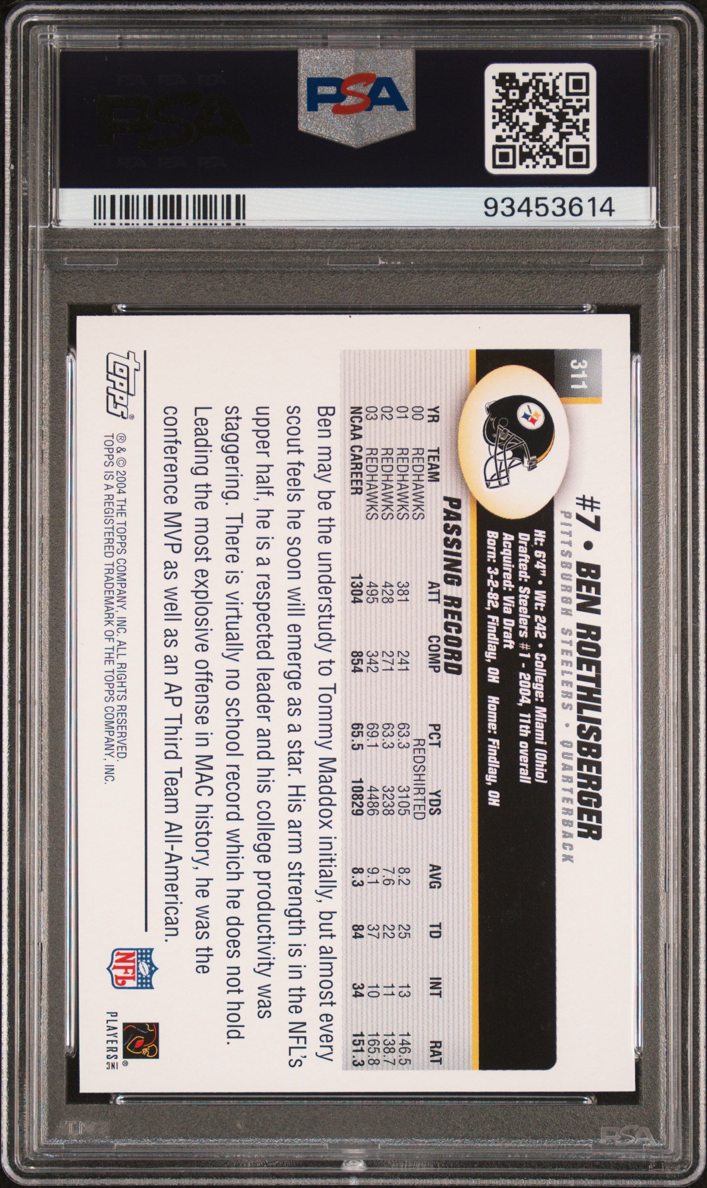 2004 Topps Ben Roethlisberger Rookie RC #311 PSA 9