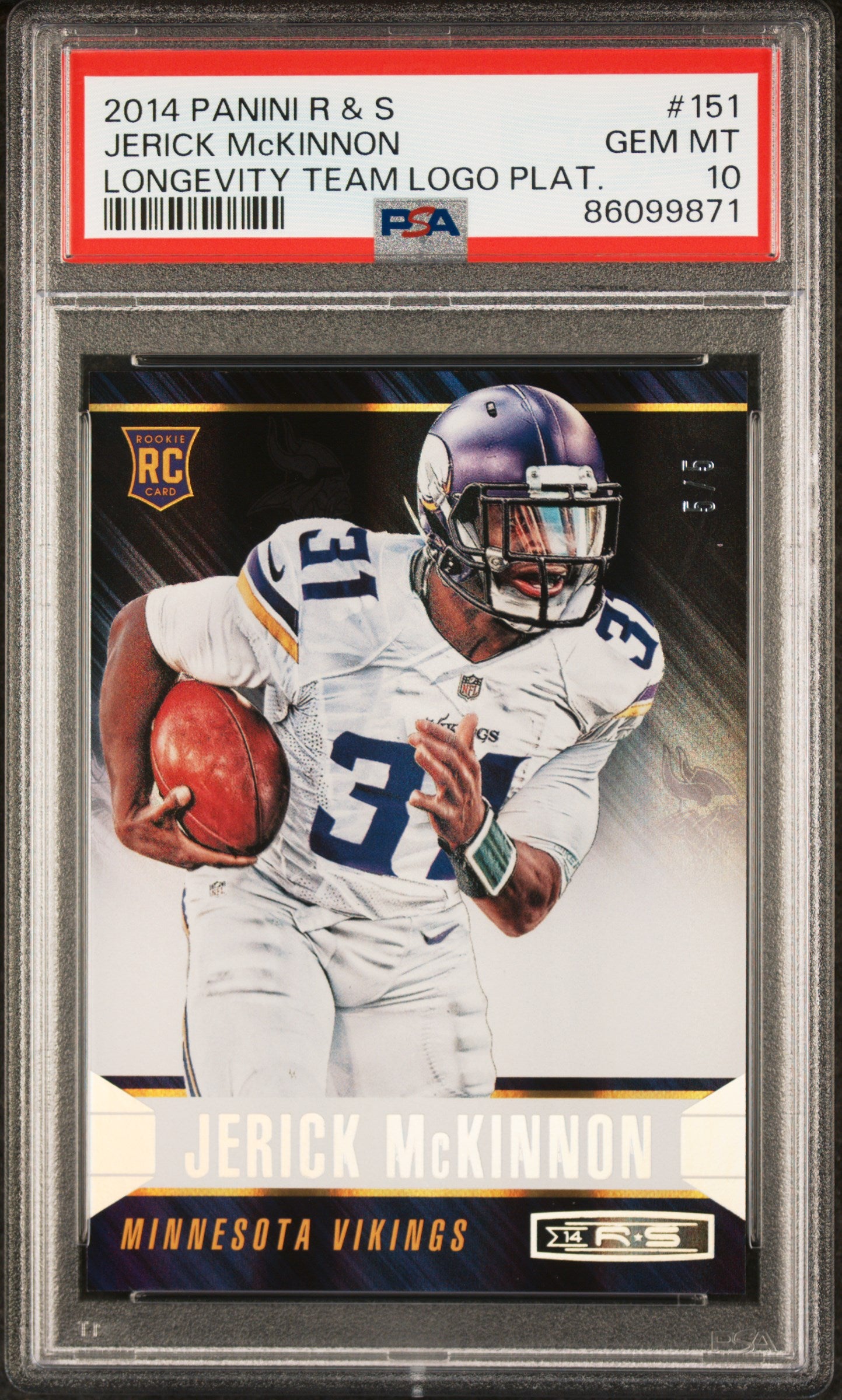 2014 Panini R & S Longevity Team Logo Plat. Jerick McKinnon #151 RC /5 PSA 10
