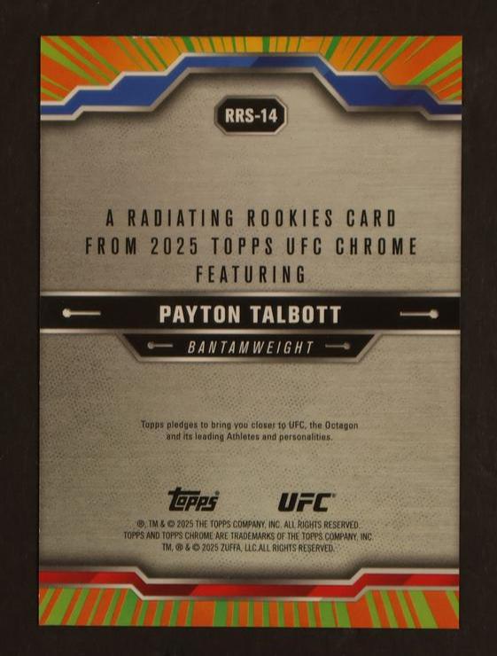 2025 Topps Chrome UFC Radiating Rookies Payton Talbott #RRS-14 RC