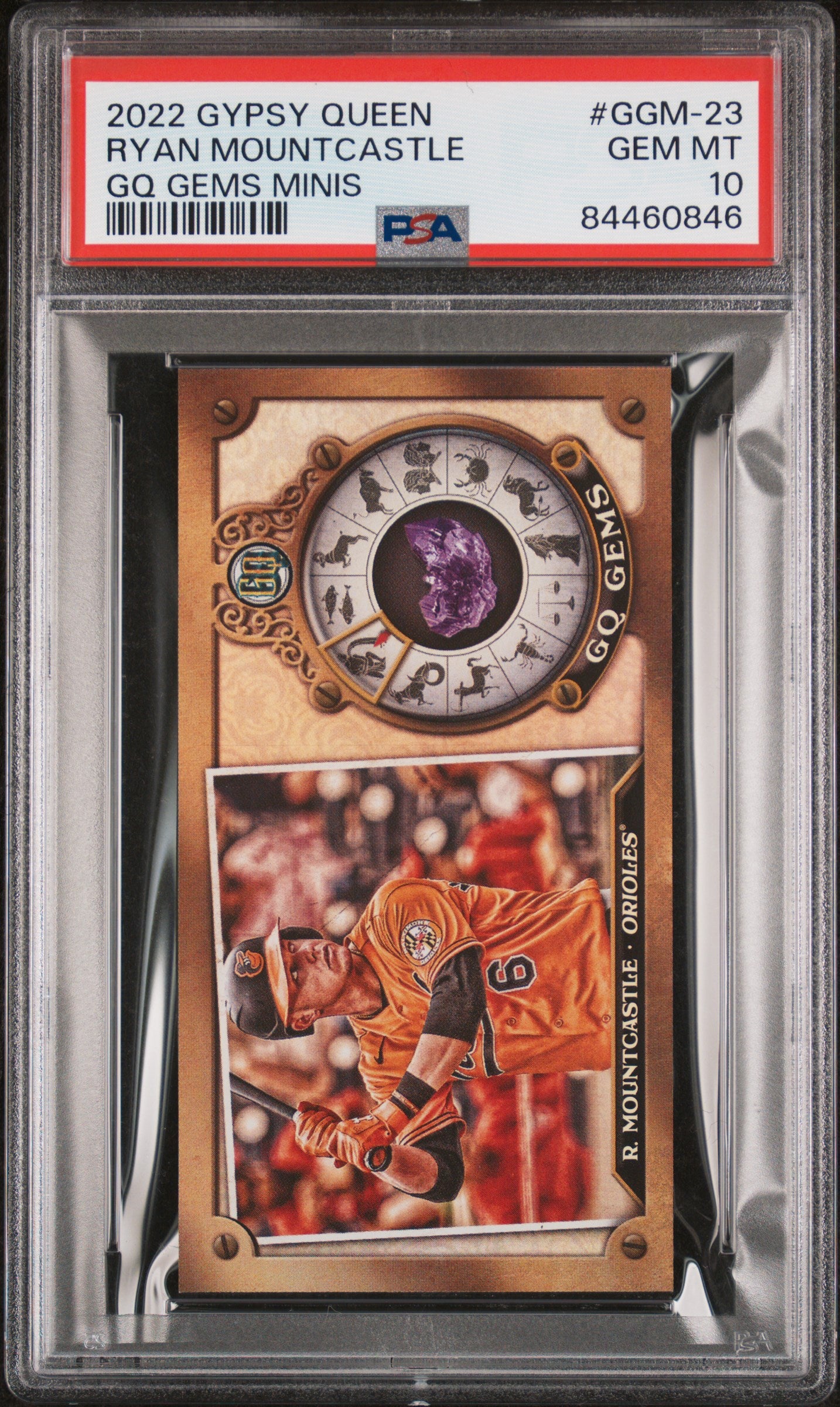 2022 Topps Gypsy Queen Gq Gems Minis Ryan Mountcastle #GGM-23 PSA 10