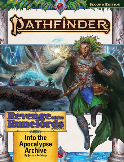 Pathfinder Adventure Path #221: Into the Apocalypse Archive (Revenge of the Runelords 3 of 3) Second Edition