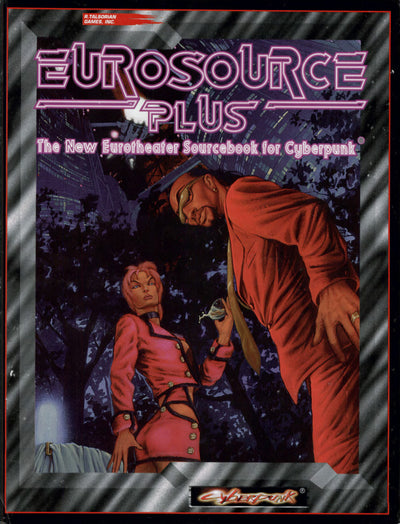1995 R. Talsorian Games Cyberpunk 2020 Eurosource Plus Sourcebook