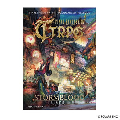 Final Fantasy XIV TTRPG Advanced Rulebook: Stormblood
