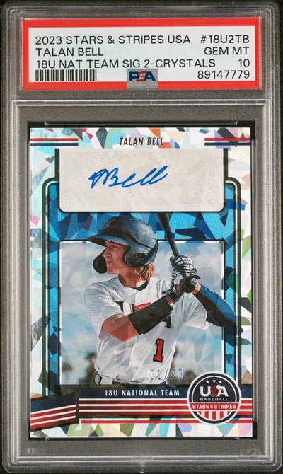 2023 Panini Stars & Stripes Talan Bell #18U2TB Crystals PSA 10