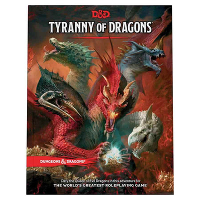 Wizards of the Coast Dungeons & Dragons Tyranny of Dragons - 5E Adventure Book