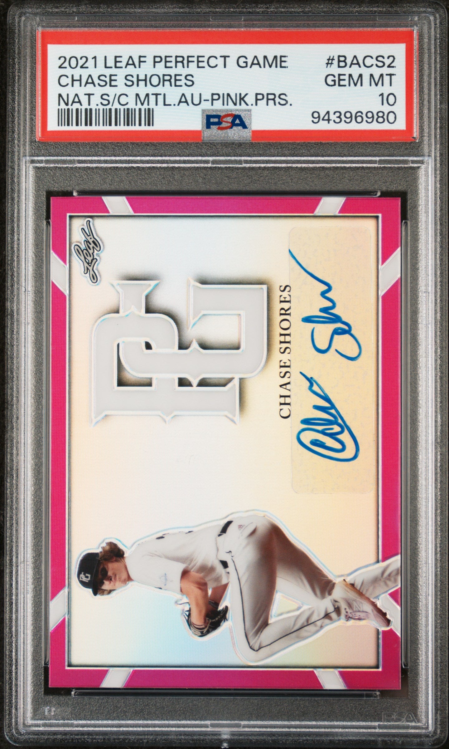 2021 Leaf Perfect Game National Showcase Metal Auto Pink Chase Shores /6 PSA 10