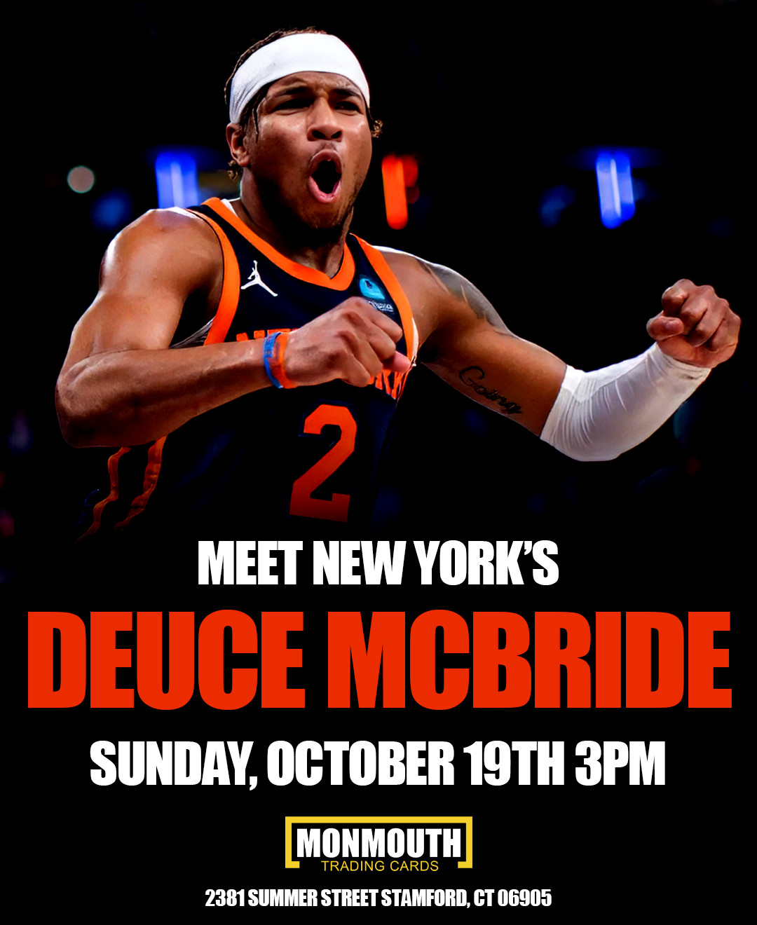 Monmouth Cards Stamford, CT Grand Opening Weekend Miles "Deuce" McBride Autograph Sign Up