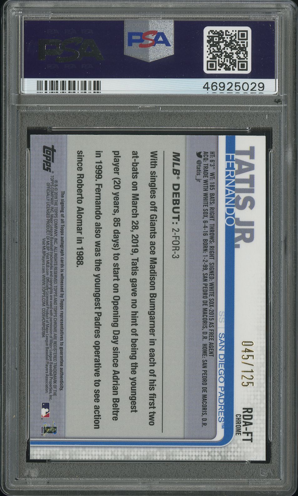 2019 Topps Chrome Update X-Fractor Fernando Tatis Jr. #FT RC Auto /125 PSA 10