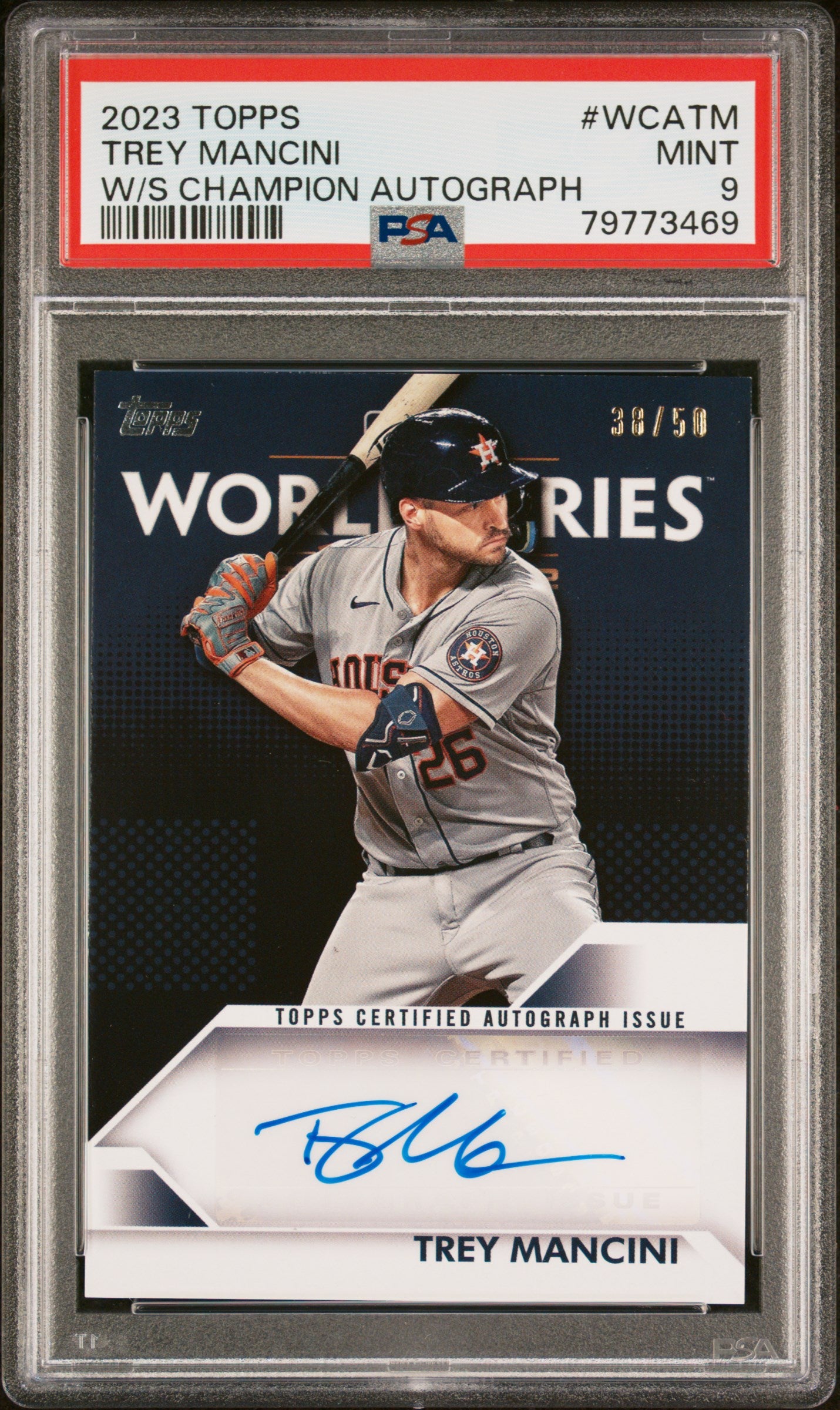 2023 Topps #WCATM Trey Mancini World Series Champion Autographs /50 PSA 9