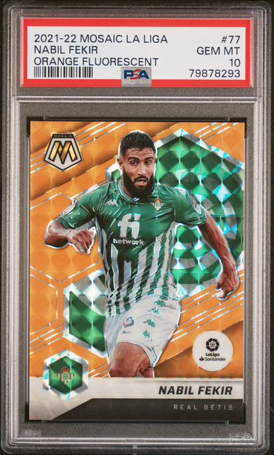 2021-22 Panini Mosaic La Liga Nabil Fekir #77 Orange Fluorescent /25 PSA 10