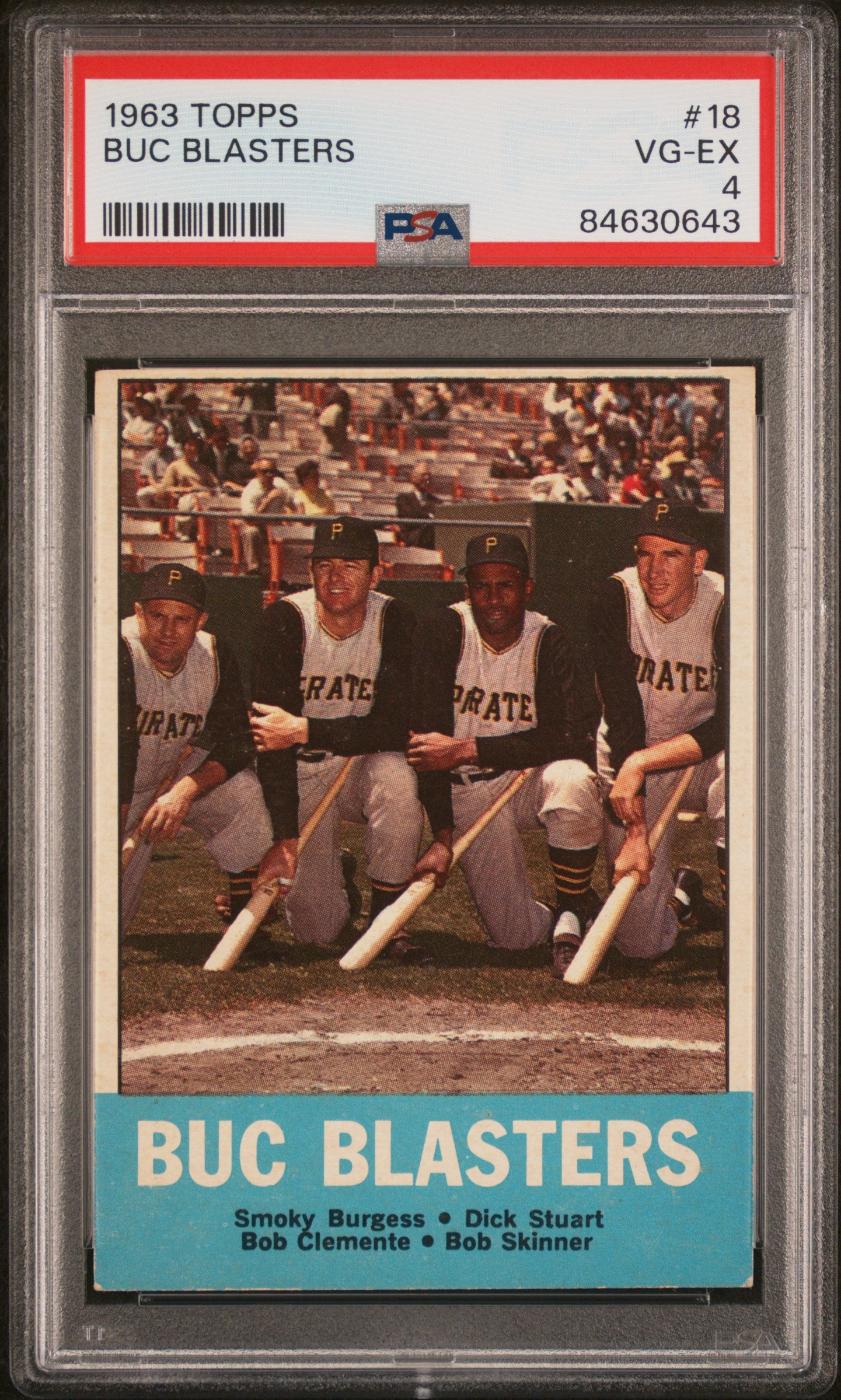 1963 Topps Buc Blasters Smoky Burgess/Stuart/Bob Clemente/Bob Skinner #18 PSA 4