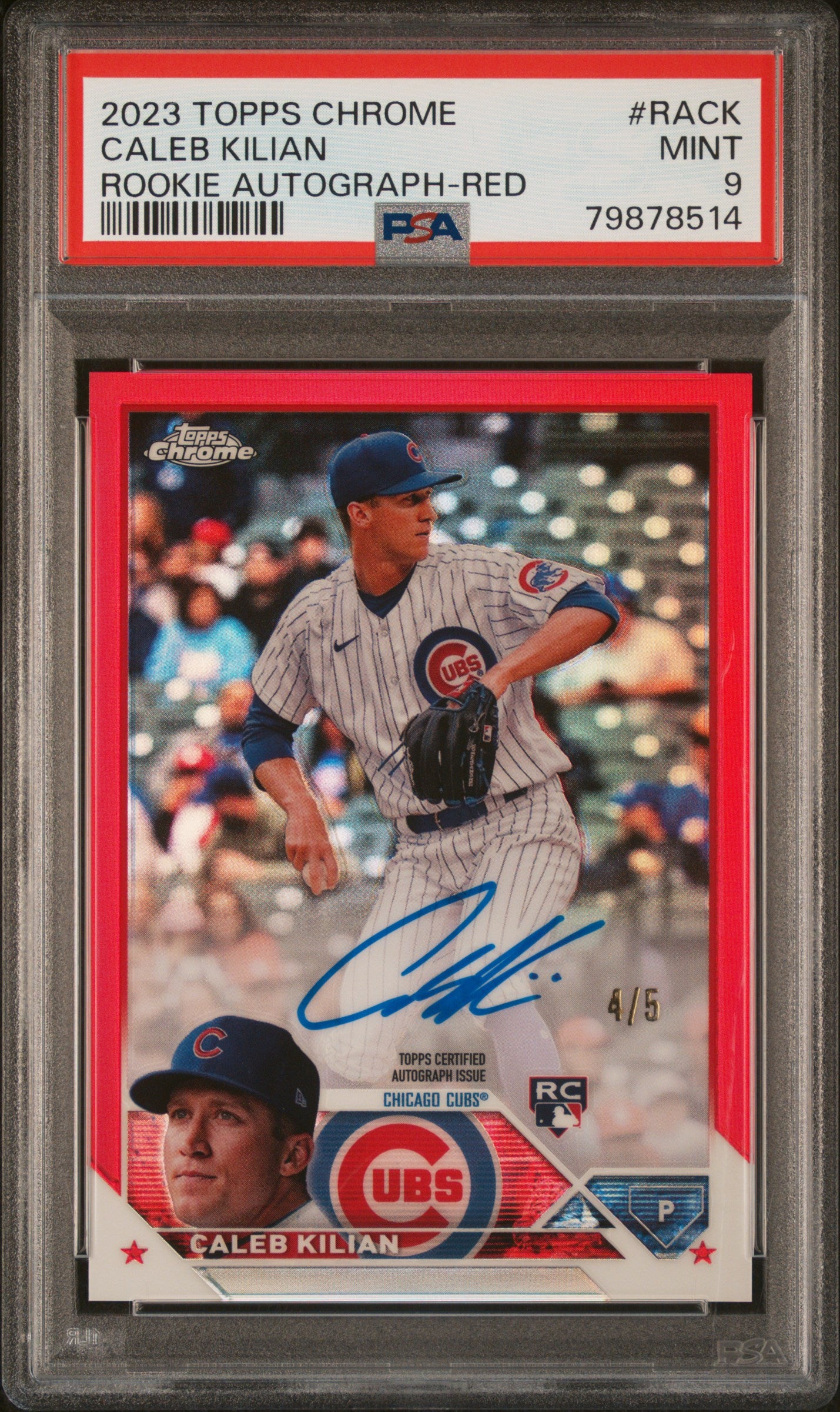 2023 Topps Chrome Caleb Kilian Rookie Autograph Red /5 #RACK PSA 9 RC