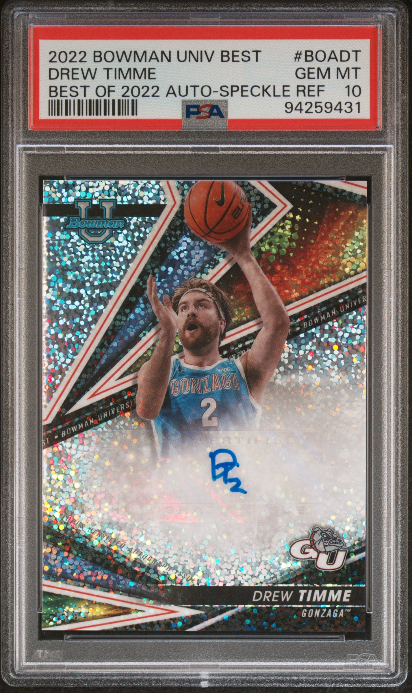 2022 Bowman University Best Best of 2022 Auto Speckle Ref Drew Timme /25 PSA 10