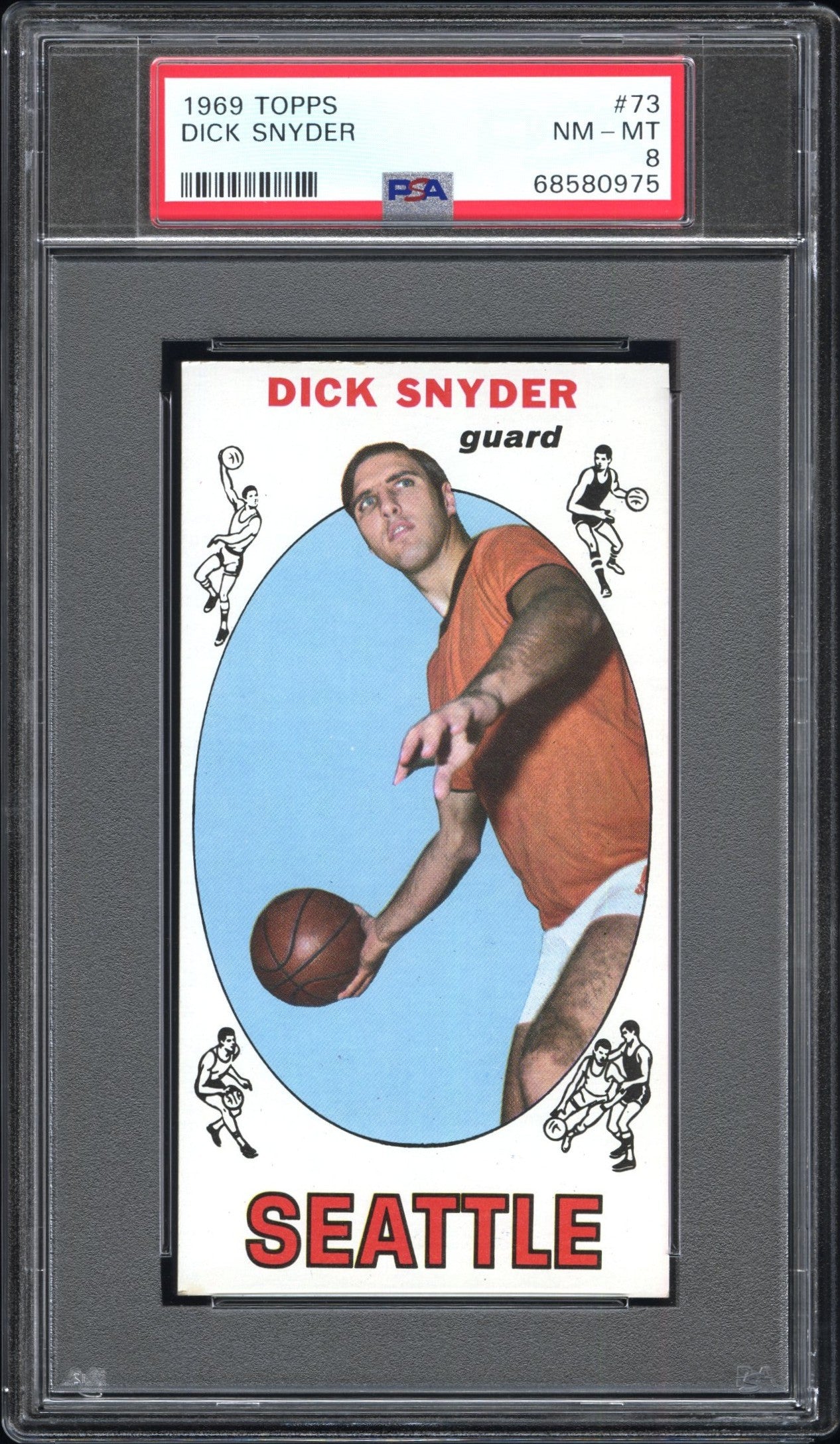 1969 Topps #73 Dick Snyder PSA 8