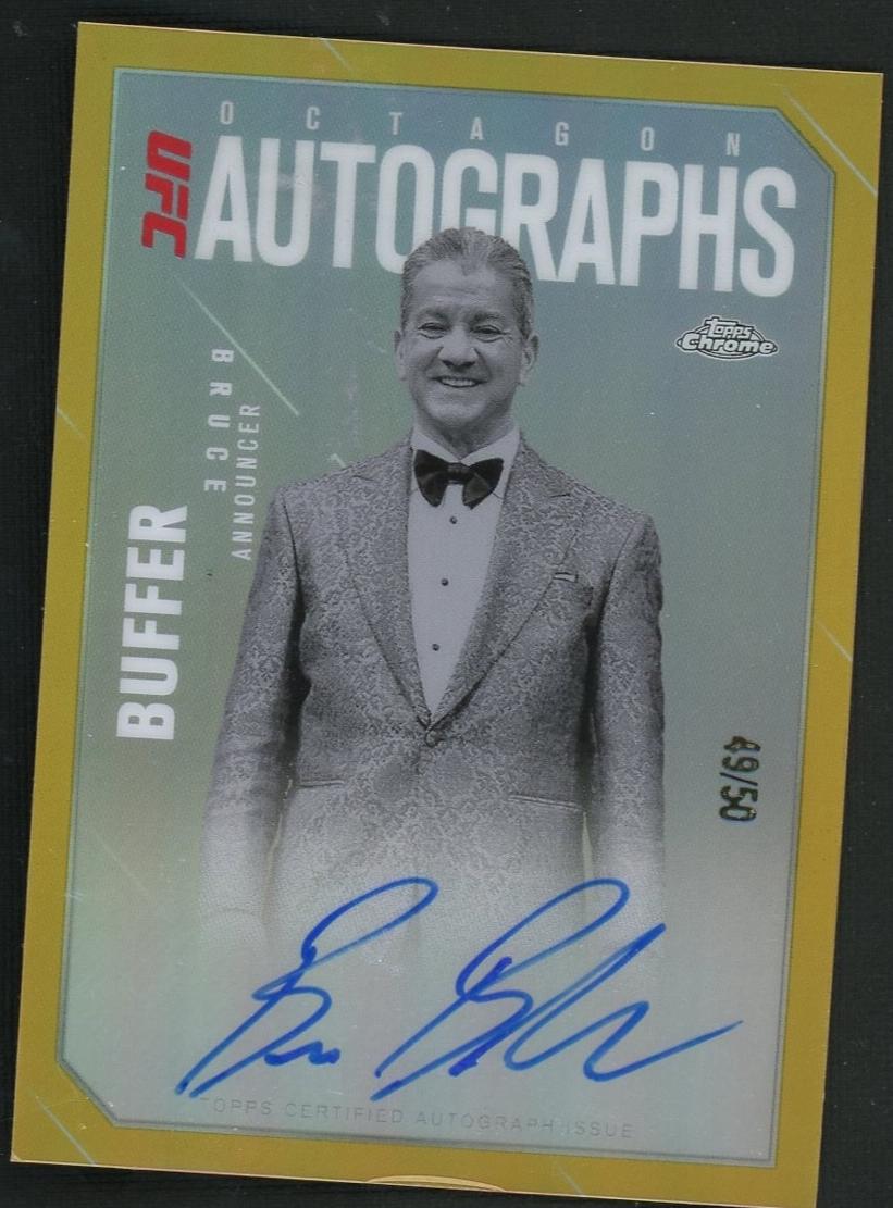 2025 Topps Chrome UFC Octagon Autographs Gold Bruce Buffer #OLA-BB Auto /50