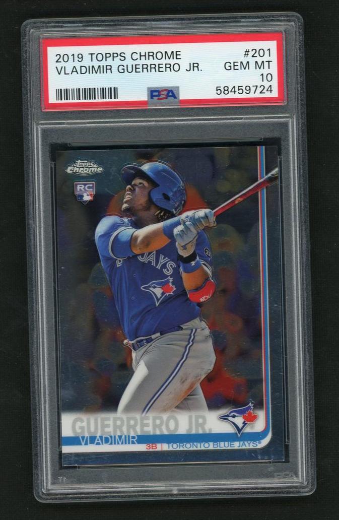 2019 Topps Chrome 201 Vladimir Guerrero Jr. Rookie PSA 10 Gem Mint Toronto Blue Jays
