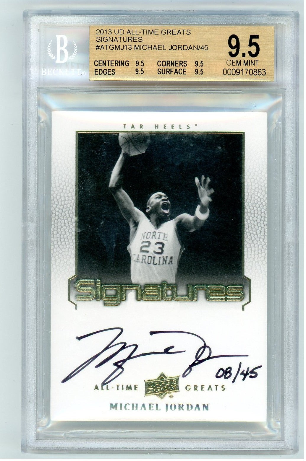 2013 Upper Deck All-Time Greats ATG-MJ13 Michael Jordan Signatures /45 Beckett 9.5 Gem Mint Tar Heels Auto