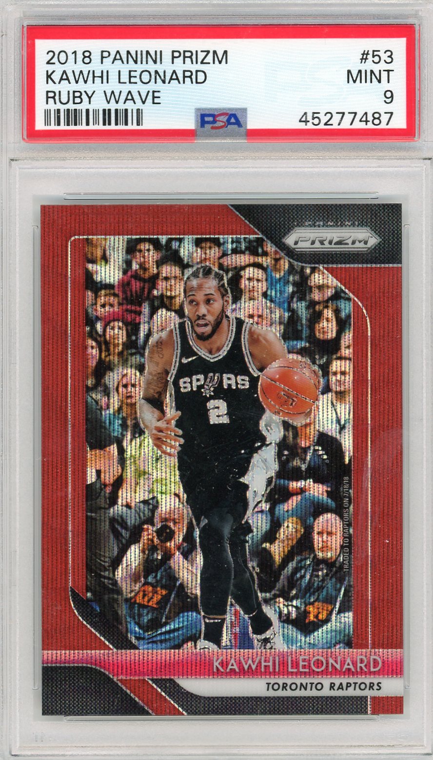 2018 Panini Prizm #53 Kawhi Leonard Ruby Wave Prizm PSA 9