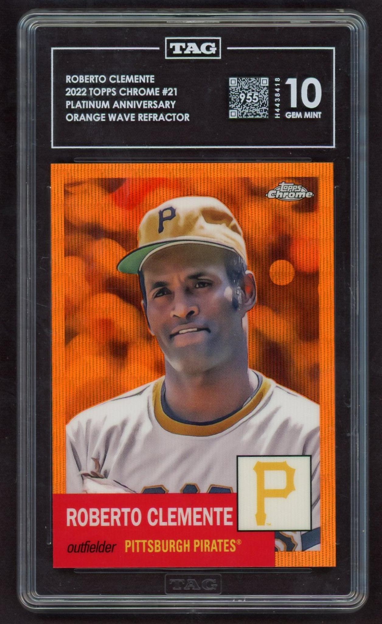 2022 Topps Chrome #21 Roberto Clemente Platinum Anniversary Orange /25 TAG 10