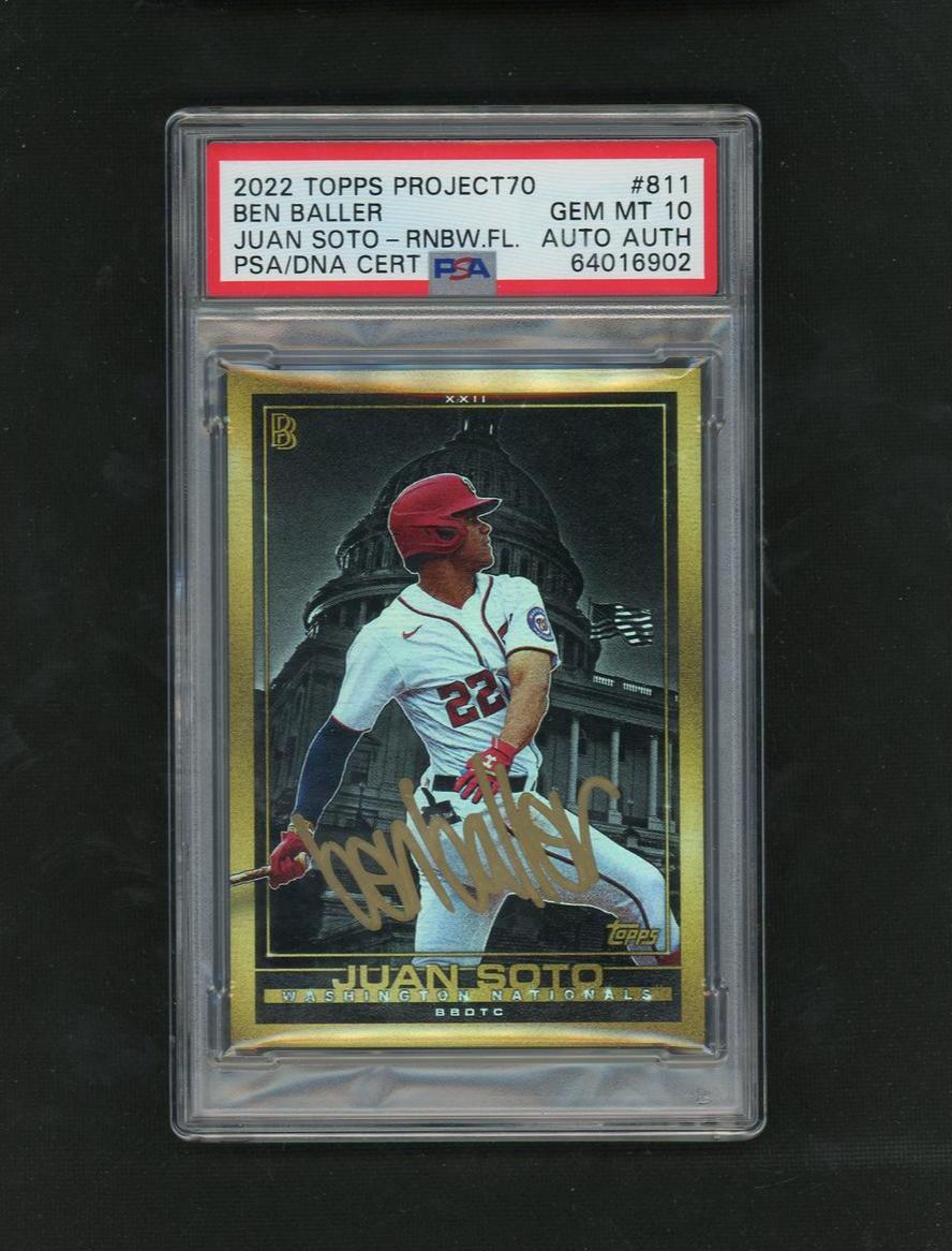 2022 Topps Project70 Ben Baller Juan Soto #811 Auto /70 PSA 10