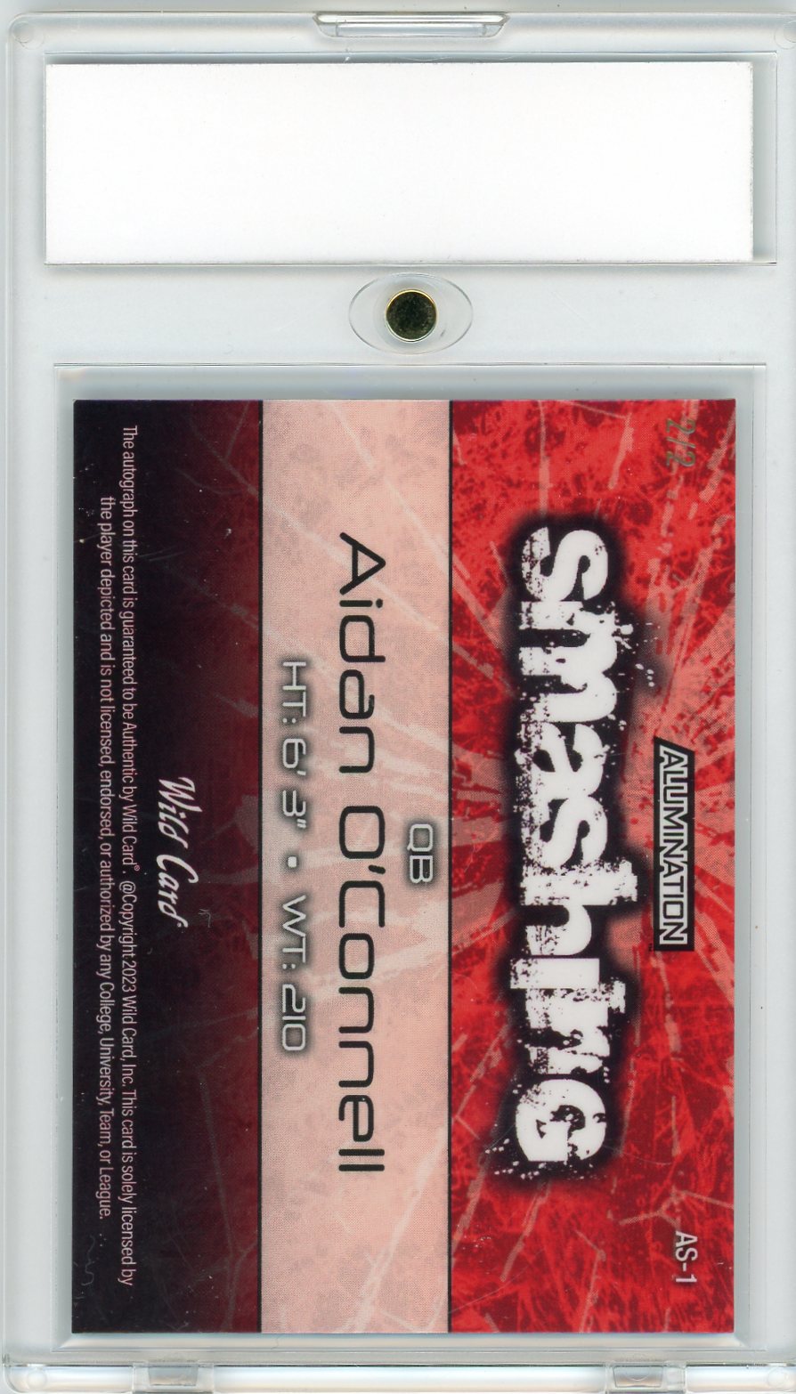 2023 Wild Card Alumination Smashing Crystal Holo Red Aidan O'Connell Auto /2