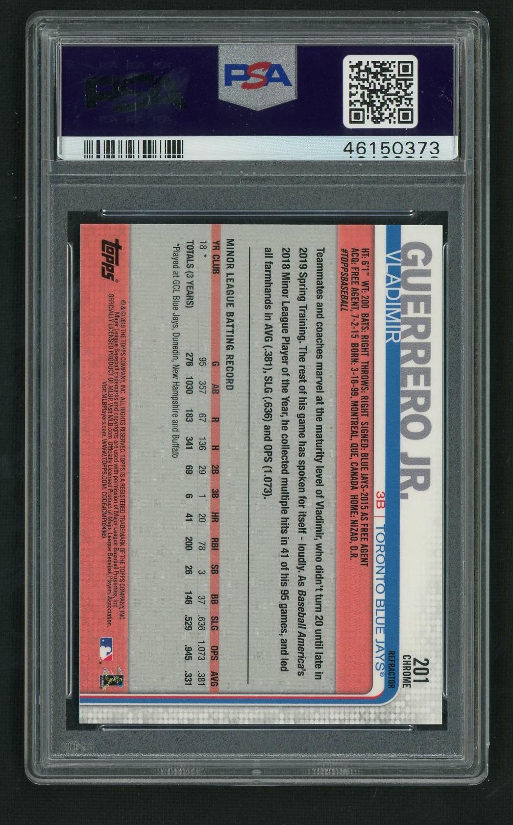 2019 Topps Chrome #201 Vladimir Guerrero Jr. Refractor PSA 10