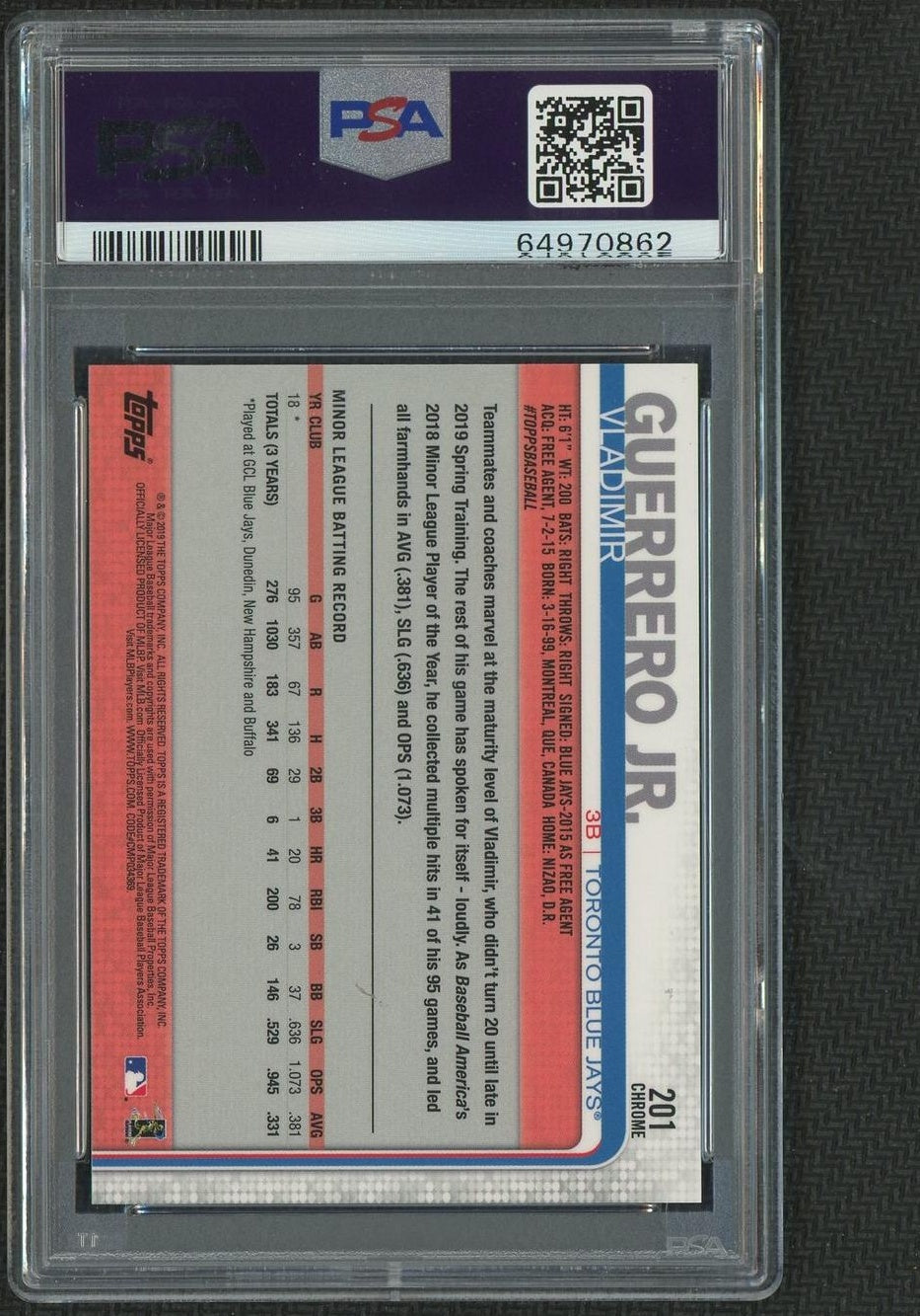 2019 Topps Chrome Vladimir Guerrero Jr. #201 RC PSA 10