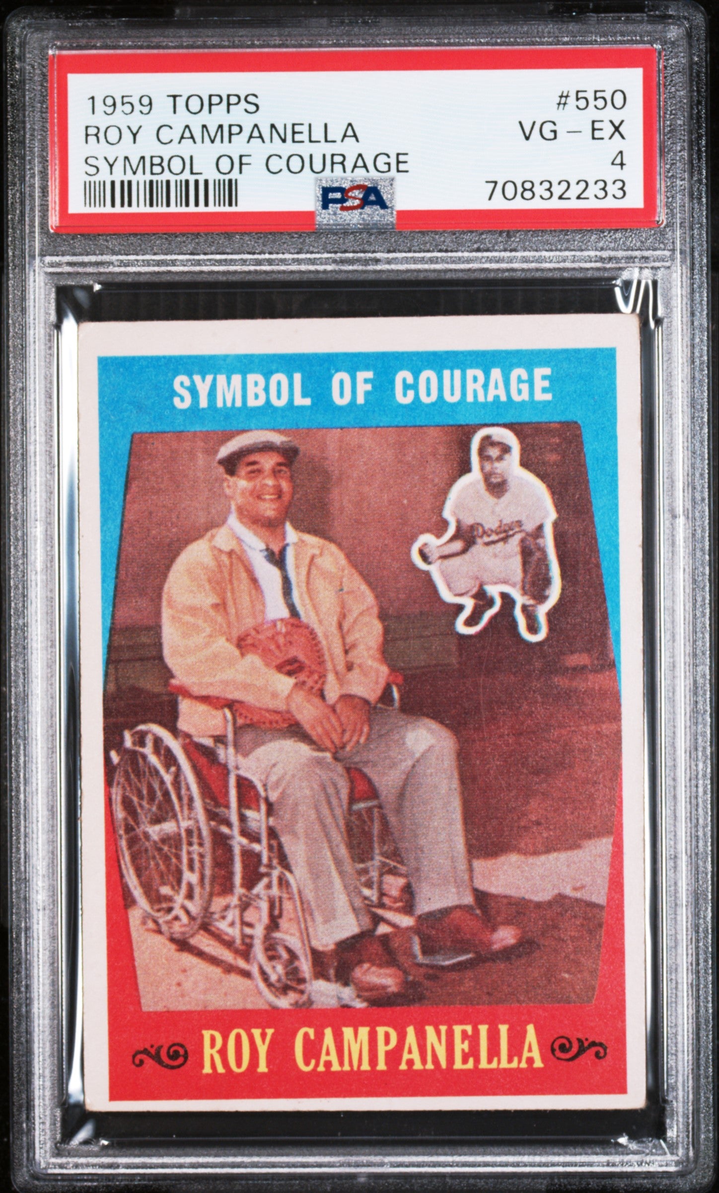 1959 Topps Roy Campanella/Symbol of Courage #550 PSA 4