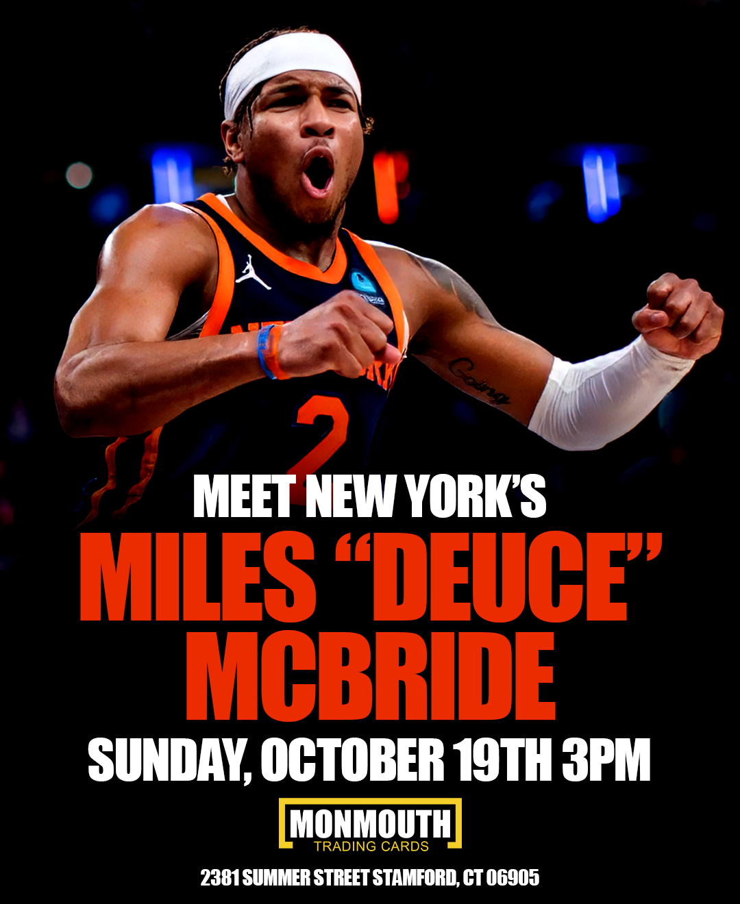 Monmouth Cards Stamford, CT Grand Opening Weekend Miles "Deuce" McBride Autograph Sign Up