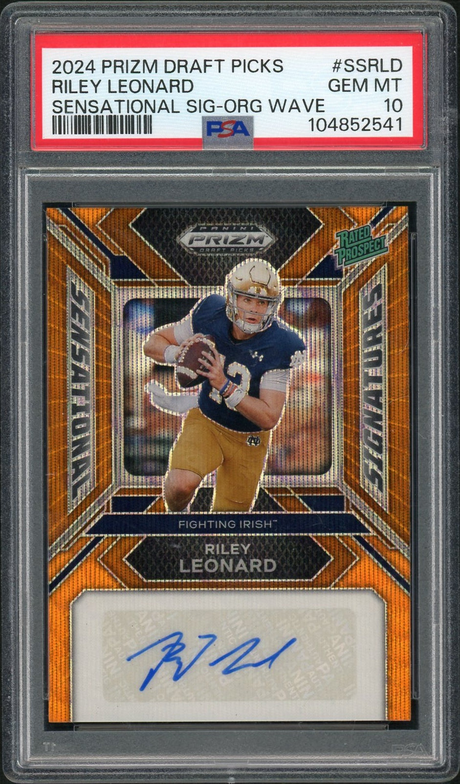 2024 Panini Prizm Draft Picks Sensational Signatures #SSRLD Riley Leonard Orange Wave PSA 10