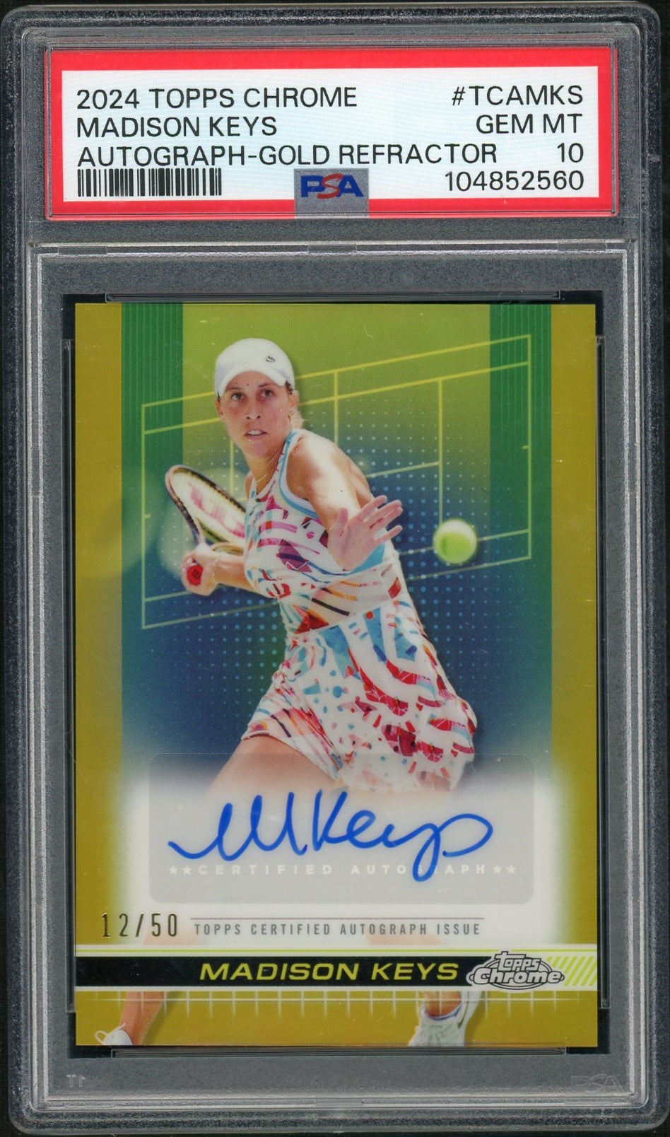 2024 Topps Chrome Tennis Autographs #TCAMKS Madison Keys Autograph-Gold Refractor PSA 10