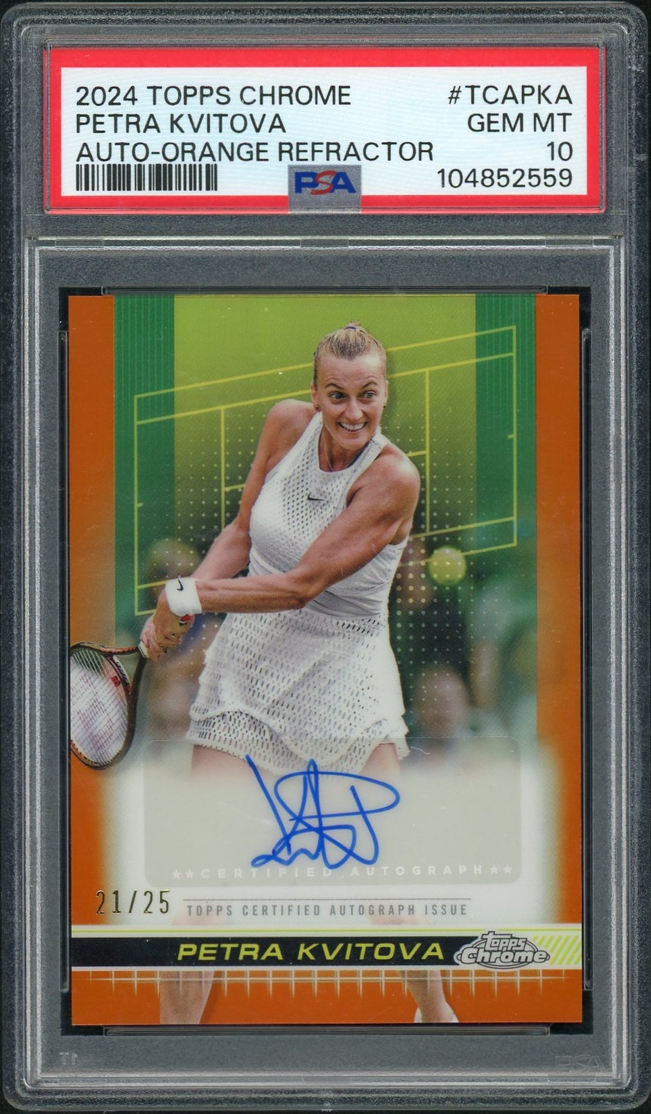 2024 Topps Chrome Tennis Autographs #TCAPKA Petra Kvitova Orange Refractor PSA 10