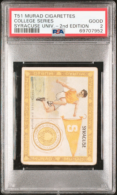 1910 T51 Murad Cigarettes Syracuse University 2nd Edition PSA 2